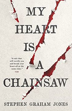 portada My Heart is a Chainsaw (in English)