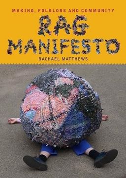 portada Rag Manifesto: Making, Folklore and Community