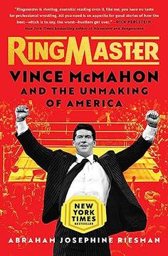 portada Ringmaster: Vince Mcmahon and the Unmaking of America (en Inglés)