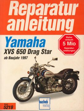 portada Yamaha xvs 650 Drag Star (ab 1997) (Reparaturanleitungen) (en Alemán)