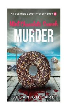 portada Mint Chocolate Crunch & Murder: An Oceanside Cozy Mystery - Book 35