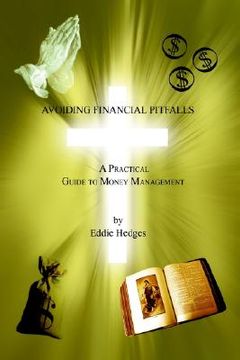 portada avoiding financial pitfalls: a practical guide to money management (in English)
