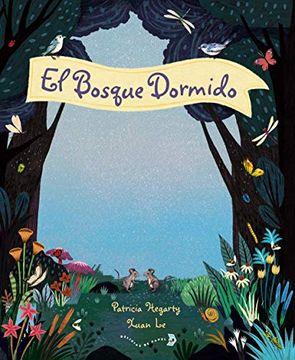 portada El Bosque Dormido (in Spanish)
