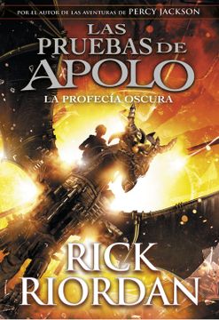 portada La profecía oscura (Las pruebas de Apolo 2) (in Spanish)