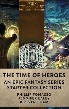 portada The Time Of Heroes: An Epic Fantasy Series Starter Collection (en Inglés)