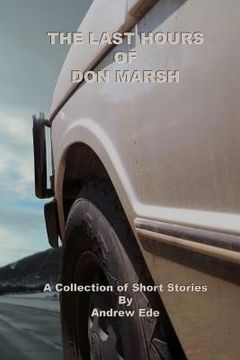 portada the last hours of don marsh (in English)