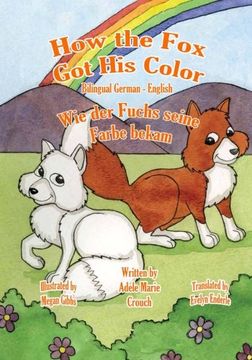 portada How the Fox Got His Color Bilingual German English