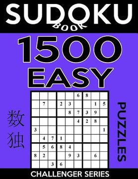 portada Sudoku Book 1,500 Easy Puzzles: Sudoku Puzzle Book With Only One Level of Difficulty (en Inglés)
