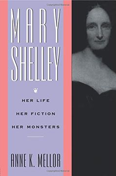 portada Mary Shelley: Her Life, her Fiction, her Monsters (en Inglés)