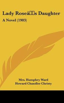 portada lady rose[s daughter: a novel (1903) (en Inglés)