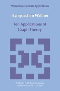 portada Ten Applications of Graph Theory (en Inglés)