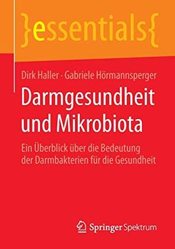 portada Darmgesundheit und Mikrobiota: Ein Überblick Über die Bedeutung der Darmbakterien für die Gesundheit (en Alemán)