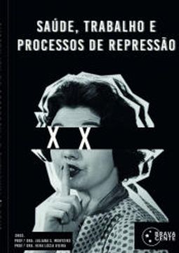 portada Saude, Trabalho e Processos de Represso (en Portugués)