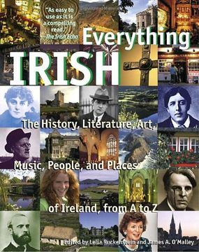 portada Everything Irish: The History, Literature, Art, Music, People, and Places of Ireland, From a to z 