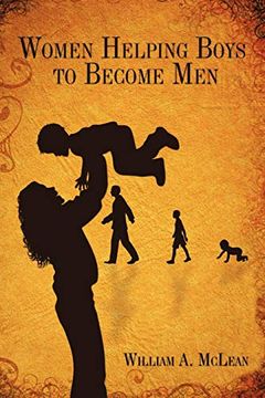 portada Women Helping Boys to Become men (en Inglés)