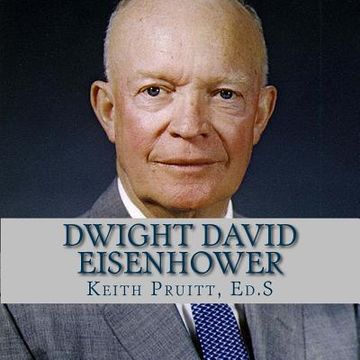 portada Dwight David Eisenhower (en Inglés)