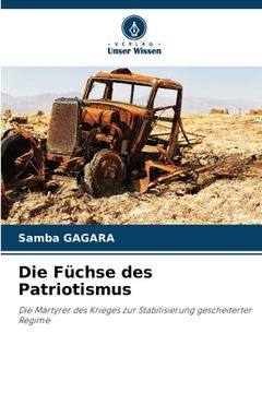 portada Die Füchse des Patriotismus (en Alemán)