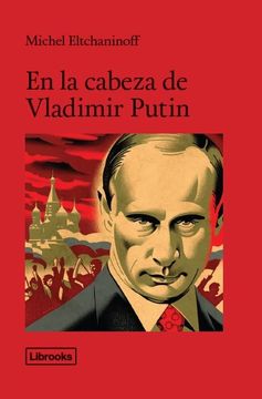 portada En la Cabeza de Vladímir Putin (in Spanish)