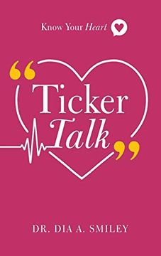 portada Ticker Talk: Know Your Heart (en Inglés)