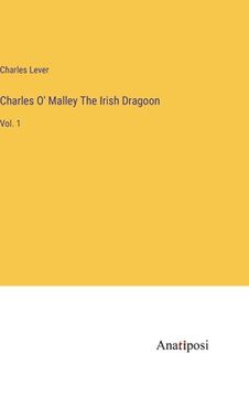 portada Charles O' Malley The Irish Dragoon: Vol. 1