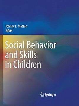Social Behavior and Skills in Children (en Inglés)