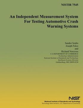 portada An Independent Measurement System for Testing Automotive Crash Warning Systems (en Inglés)