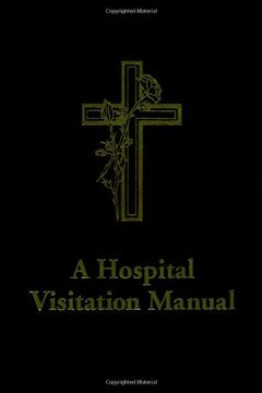 portada A Hospital Visitation Manual (en Inglés)