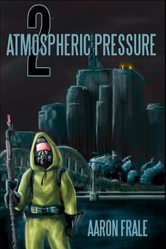portada Atmospheric Pressure 2: The Rise of the Resistance (in English)
