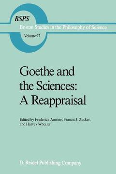 portada Goethe and the Sciences: A Reappraisal (en Inglés)