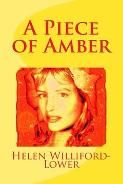 portada A Piece of Amber (in English)