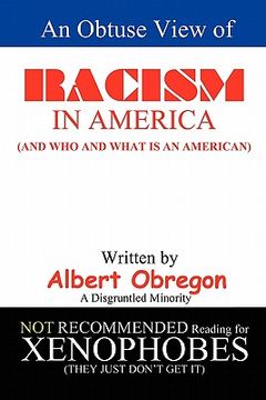 portada an obtuse view of racism in america (en Inglés)