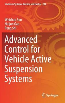 portada Advanced Control for Vehicle Active Suspension Systems (en Inglés)