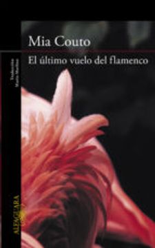 portada El último vuelo del flamenco (LITERATURAS)