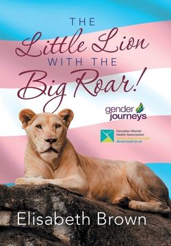 portada The Little Lion with the Big Roar! (en Inglés)