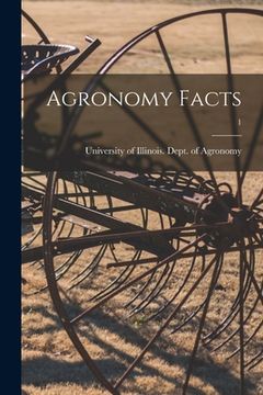 portada Agronomy Facts; 1 (en Inglés)
