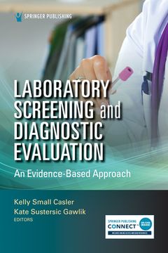 portada Laboratory Screening and Diagnostic Evaluation: An Evidence-Based Approach (in English)