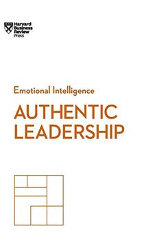 portada Authentic Leadership (Hbr Emotional Intelligence Series) 