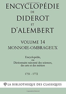 portada Encyclopédie de Diderot et d'Alembert - Volume 14 - MONNOIE-OMBRAGEUX