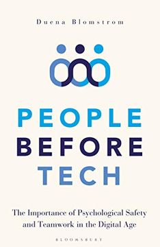 portada People Before Tech: The Importance of Psychological Safety and Teamwork in the Digital Age