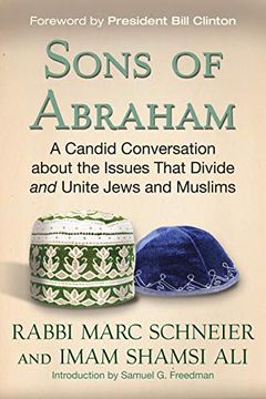 portada Sons of Abraham: A Candid Conversation About the Issues That Divide and Unite Jews and Muslims (in English)