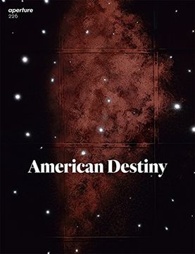 portada Aperture 226: American Destiny (Aperture Magazine)