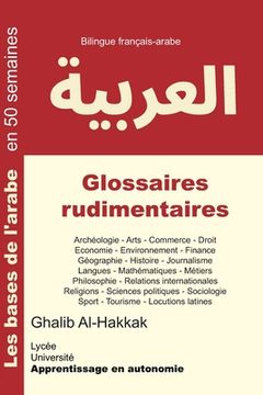 portada Glossaires rudimentaires: Français-arabe - Nouvelle édition (en Francés)