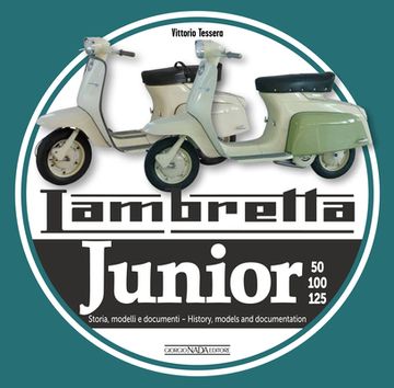 portada Lambreta Junior 50, 100, 125: History, Models and Documents (en Inglés)