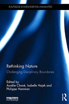portada Rethinking Nature: Challenging Disciplinary Boundaries (en Inglés)