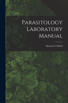 portada Parasitology Laboratory Manual (en Inglés)
