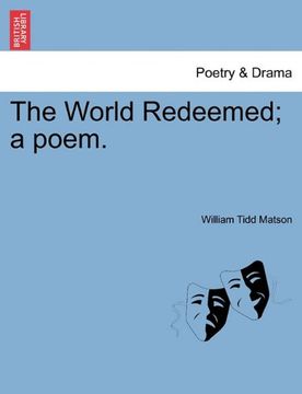 portada the world redeemed; a poem. (en Inglés)
