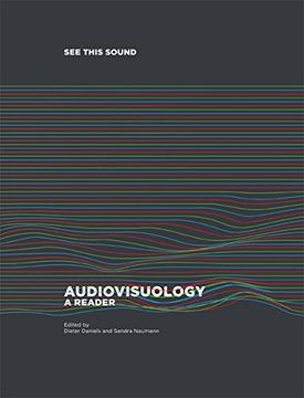 portada See This Sound: Audiovisuology. Compendium and Essays 