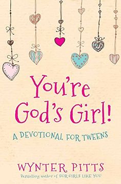 portada You're God's Girl! A Devotional for Tweens (in English)