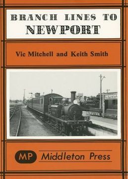 portada Branch Lines to Newport (IOW): from Ryde, Sandown, Ventnor West, Freshwater & Cowes