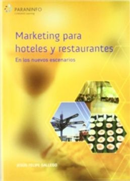 portada Marketing Para Hoteles y Restaurantes en los Nuevos Escenarios (in Spanish)